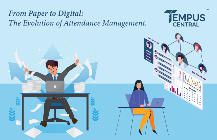 From Paper to Digital: The Evolution of Attendance Management