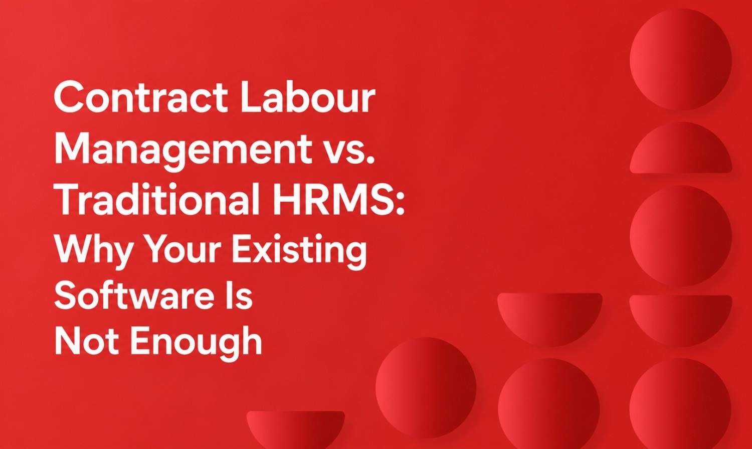 major labour management challenges